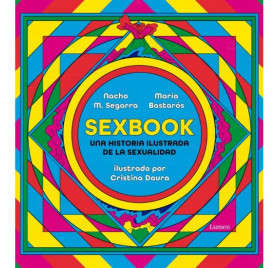SEXBOOK UNA HISTORIA ILUSTRADA DE LA SEXUALIDAD
